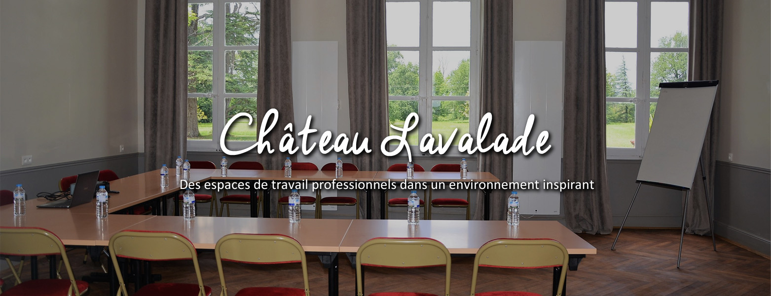 Chateau-lavalade-slider-accueil-seminaires